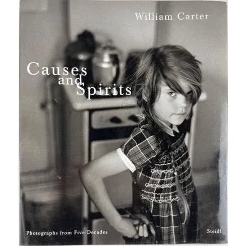 William Carter, Signed "Causes and Spirits" 2011 First Edition Book For Sale - Image 11 of 11
