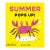 Summer Pops Up! For Sale