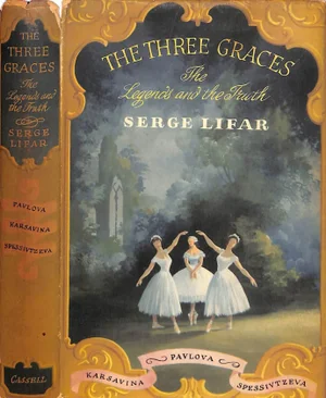 "The Three Graces: The Legends and the Truth" 1959 Lifar, Serge