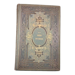 Jules Gourdault's "La Suisse Pittoresque" - Second Edition C. 1882 For Sale