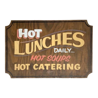 Vintage Hot Lunches Daily Wood Sign For Sale