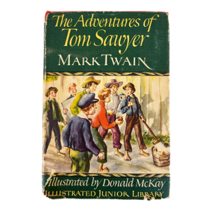 The Adventures of Tom Sawyer - Mark Twain 1946 Illustrated by Donald McKay Hc/Dj