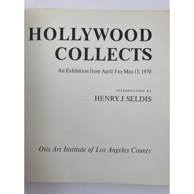 Hollywood Collects An Exhibition from April 5 to May 15 1970 by Seldis Henry J. (editor). Hardcover Book. Los Angeles...