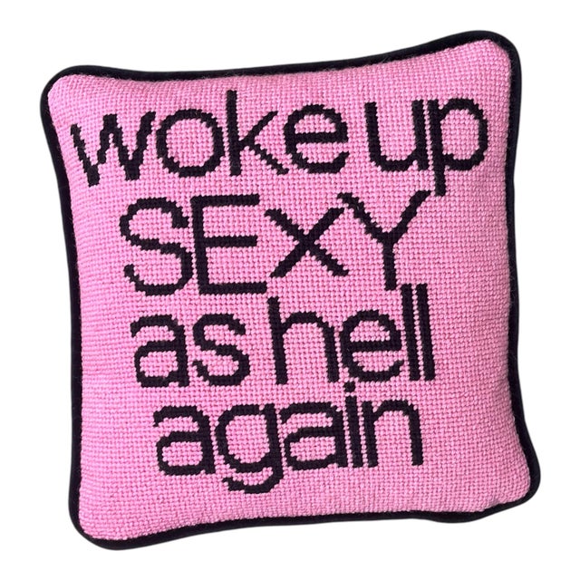 Contemporary Made to Order Hand-Embroidered Needlepoint "Woke Up Sexy as Hell Again" Custom Pillow For Sale - Image 3 of 5