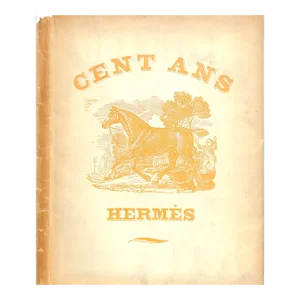 Cent Ans Ou Quelques Reflexions Sur La Collection Particuliere De m.h Hermes 1928 Hermes Sellier Paris
