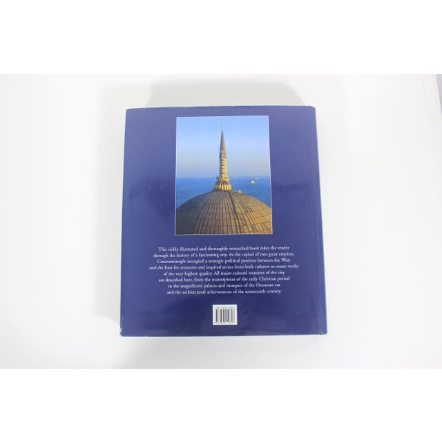 2000 - 2009 Constantinople Istanbul’s Historical Heritage Hard Cover Book With Dust Jacket 2005 English Edition For Sale - Image 5 of 14