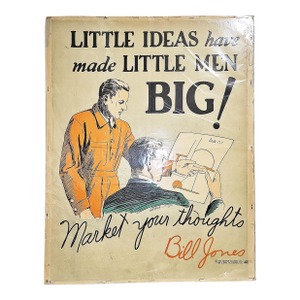 Original 1928 Large Bill Jones Motivational Poster