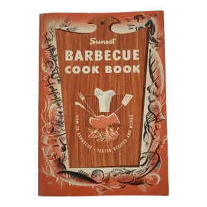 1957 Sunset Barbecue Cookbook