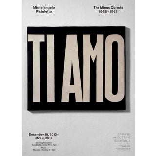 Michelangelo Pistoletto, Ti Amo (I Love You), the Minus Objects: 1965-1966, 2013 Poster For Sale