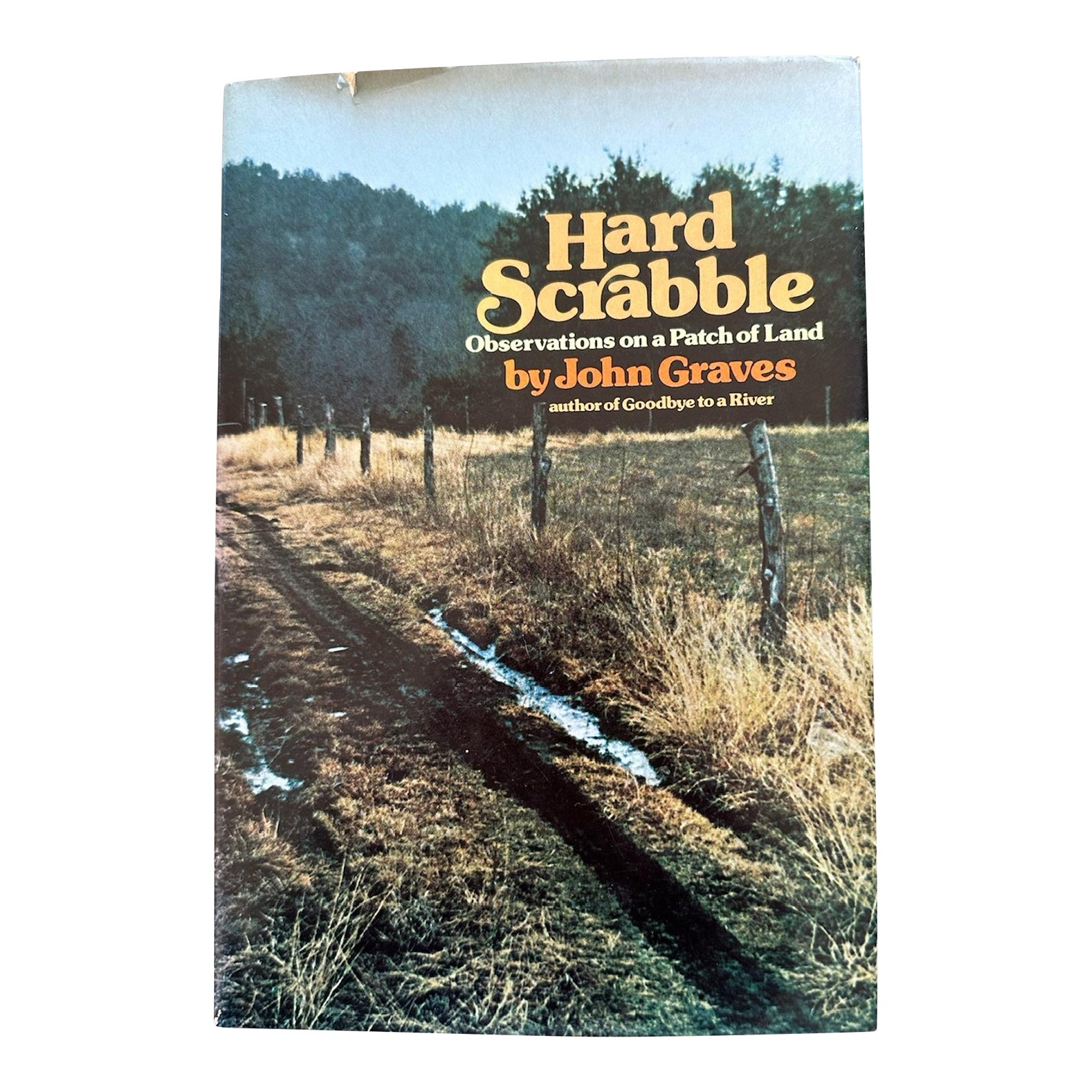 Signed First Edition 1974 Hard Cover Book Hard Scrabble by
