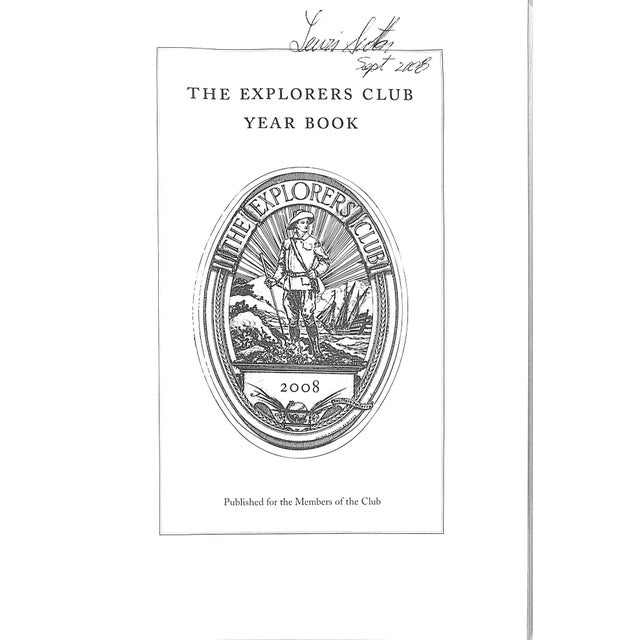 [357] pp. Published for the Members of the Club 2008 9 1/4" x 6 1/4" The Explorers Club is an American-based international...