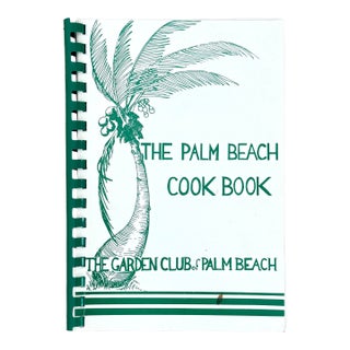 Palm Beach Cook Book, 1968, Garden Club of Palm Beach. First Edition, First Printing For Sale