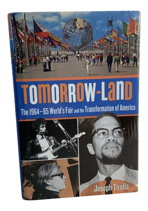 2014 Tomorrow-Land the 1964-65 World's Fair