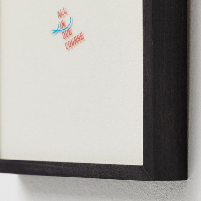 Lawrence Weiner, All in Due Course, 2014, Tattoo on Paper, Framed For Sale - Image 13 of 14