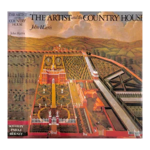 "The Artist and the Country House: A History of Country House and Garden View Painting in Britain 1540-1870" 1979 Harris, John