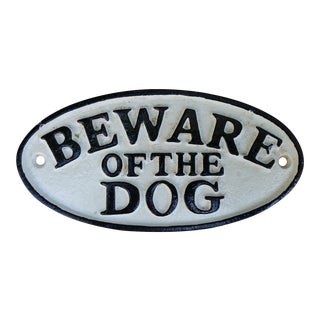 Cast Iron 'Beware Of The Dog' Sign For Sale