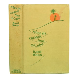"When It's Cocktail Time in Cuba" 1930 Woon, Basil For Sale