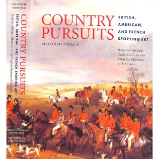 "Country Pursuits: British, American, and French Sporting Art" 2007 Cormack, Malcolm For Sale