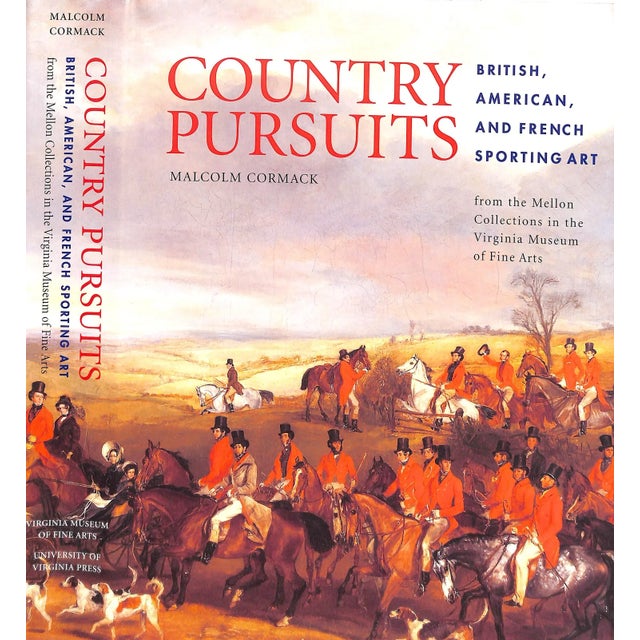 "Country Pursuits: British, American, and French Sporting Art" 2007 Cormack, Malcolm For Sale