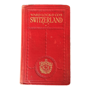 Antique Switzerland Travel Guide Book With Vintage Maps