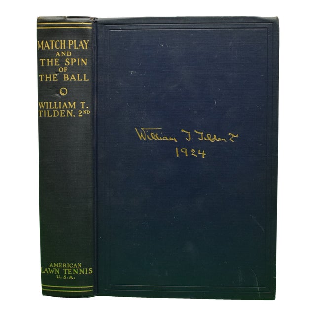 "Match Play and the Spin of the Ball" 1925 Tilden, William T. 2nd For Sale