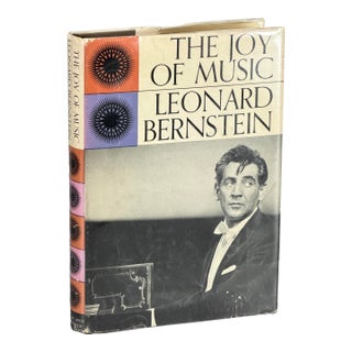 Vintage 1959 Signed the Joy of Music Leonard Bernstein First Edition & Printing For Sale