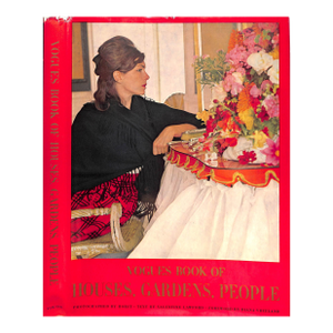 "Vogue's Book of Houses, Gardens, People" 1968 Lawford, Valentine [Text By]