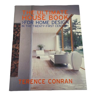 Terence Conran's the Ultimate House Book for Home Design in the 21st Century For Sale