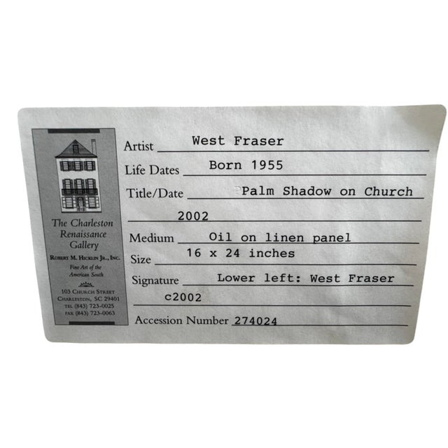 Original oil on linen panel by acclaimed American painter West Fraser (b. 1955) titled “Palm Shadow on Church,” painted in...