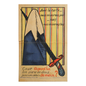 1918 French War Poster, "Avec La Carte - Nous en Aurons Peu - Mais Nous en Aurons Tous" - Yvonne Colas