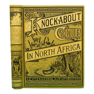 "The Knockabout Club in North Africa" 1890 Ober, Fred A. For Sale