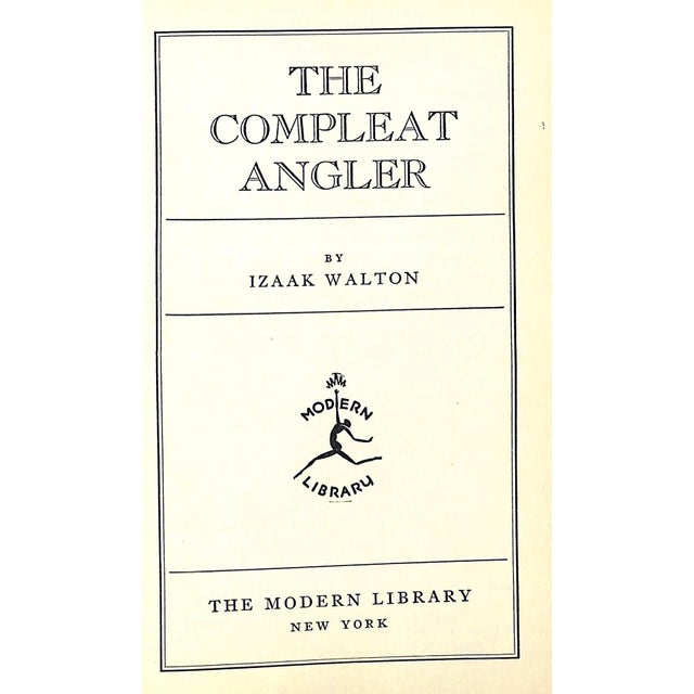 WALTON, Isaak [295] pp. The Modern Library #26 1939 6 3/4" x 4 1/2" The Compleat Angler (the spelling is sometimes...