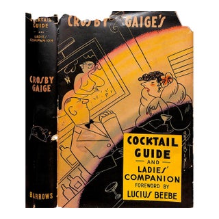 "Crosby Gaige's Cocktail Guide and Ladies' Companion" 1946 Gaige, Crosby For Sale
