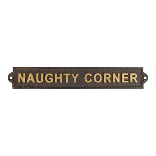 1950s Cast Iron Embossed Gold "Naughty Corner" Sign For Sale