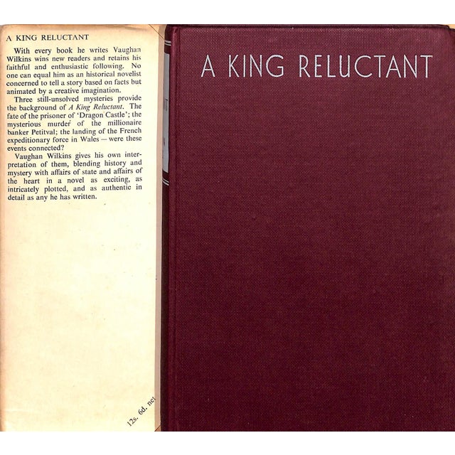WILKINS, Vaughan [317] pp. Jonathan Cape 1952 7 3/4" x 5 3/8" Gift inscription on FFEP A King Reluctant is a 1952...