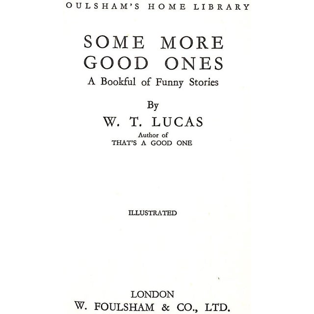 Traditional "Some More Good Ones a Bookful of Funny Stories" 1935 Lucas, w.t. For Sale - Image 3 of 8