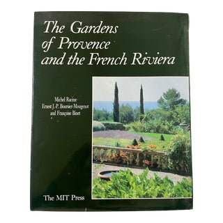 Gardens of Provence and the French Riviera, by Michel Racine Et. Al., 1987 For Sale