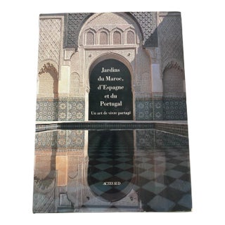Garden of Morocco, Spain and Portugal Hardcover Book French Ed. For Sale