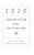[120] pp. The Union Club Of The City Of New York 2020 6 3/4" x 4 1/2" The Union Club of the City of New York (commonly...