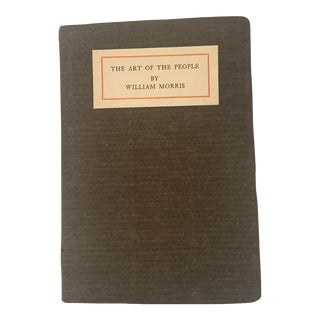 1914 the Art of the People by William Morris For Sale