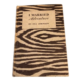 1940 'I Married Adventure' Book by Osa Johnson For Sale