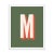 Alphabet Series in Olive, Letter M by Pencil & Paper in White Frame, XS Art Print For Sale