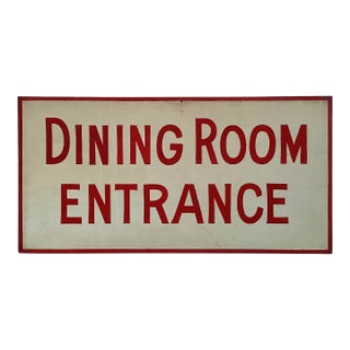 Vintage Dining Room Entrance Sign For Sale