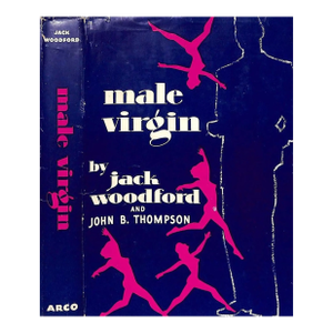 "Male Virgin" 1950 Woodford, Jack