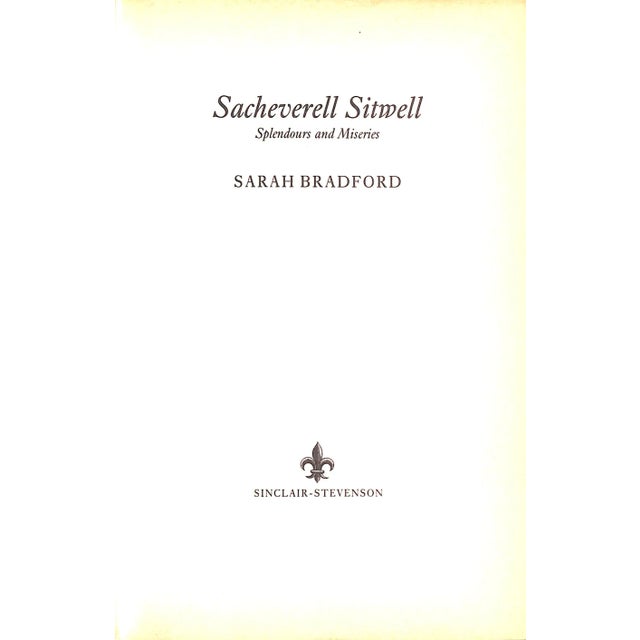 BRADFORD, Sarah [486] pp. Sinclair-Stevenson 1993 9 1/2" x 6 5/8" A portrait of Sacheverell Sitwell discusses the life and...