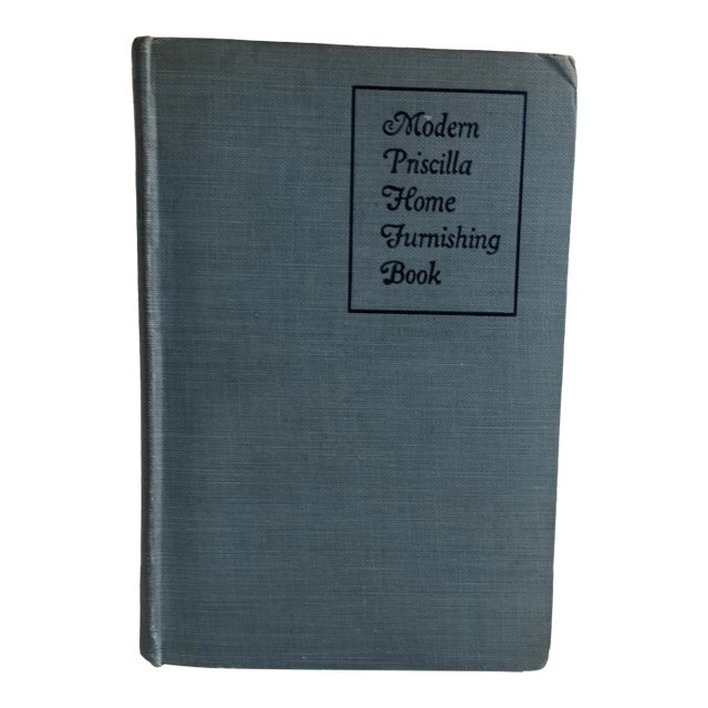 1925 Modern Priscilla Home Furnishings Book For Sale