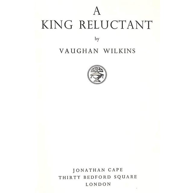 Traditional "A King Reluctant" 1952 Wilkins, Vaughan For Sale - Image 3 of 4