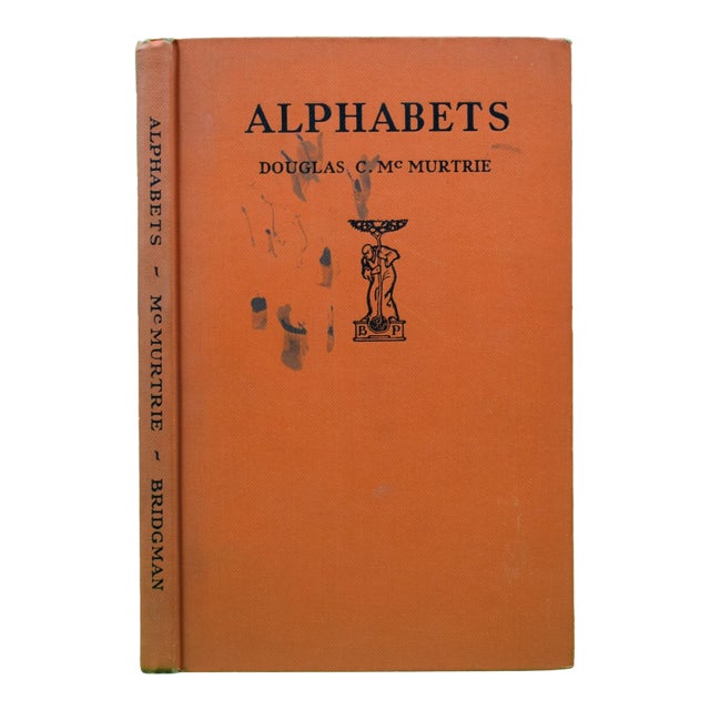 "Alphabets: A Manual of Letter Design" 1930 McMurtrie, Douglas C. For Sale