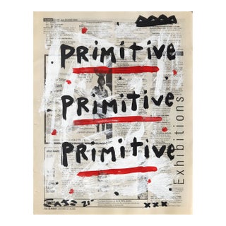 Speak Primitive - Original Avant-Garde Text Artwork on Newspaper by Gary John For Sale
