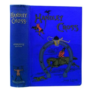 "Handley Cross; Or, Mr. Jorrocks's Hunt" 1926 Surtees, Robert S.